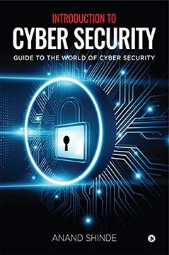 portada Introduction to Cyber Security: Guide to the World of Cyber Security (en Inglés)