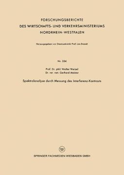 portada Spektralanalyse durch Messung des Interferenz-Kontrasts (Forschungsberichte des Wirtschafts- und Verkehrsministeriums Nordrhein-Westfalen)