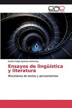 portada Ensayos de Lingüística y Literatura: Miscelánea de Textos y Pensamientos