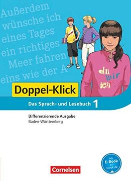 portada Doppel-Klick - das Sprach- und Lesebuch - Differenzierende Ausgabe Baden-Württemberg - Band 1: 5. Schuljahr: Schulbuch (en Alemán)