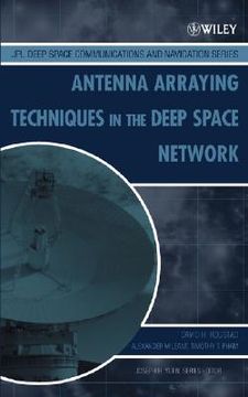portada antenna arraying techniques in the deep space network (en Inglés)