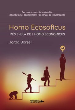 portada Homo Ecosoficus: Mes Enlla de l Homo Economicus