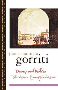 portada Dreams and Realities: Selected Fictions of Juana Manuela Gorriti (Library of Latin America) (in English)