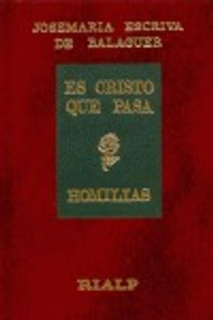 portada Es Cristo que pasa (Libros de Josemaría Escrivá de Balaguer) (in Spanish)
