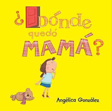portada Dónde Quedó Mamá? (in Spanish)