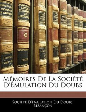 portada Mémoires De La Société D'émulation Du Doubs (en Francés)