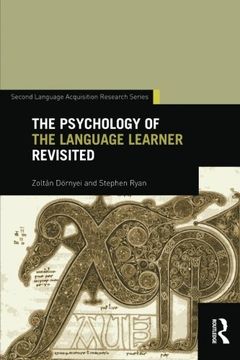 portada The Psychology of the Language Learner Revisited (Second Language Acquisition Research Series)