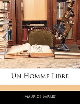 portada Un Homme Libre (en Francés)
