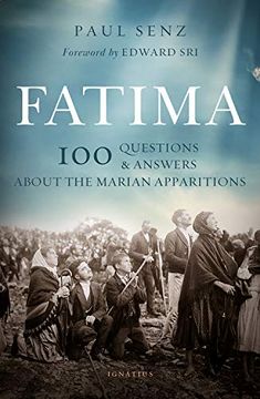portada Fatima: 100 Questions and Answers on the Marian Apparitions 