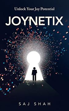 portada Joynetix: Unlock Your joy Potential (in English)
