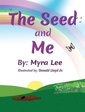 portada The Seed and Me (en Inglés)