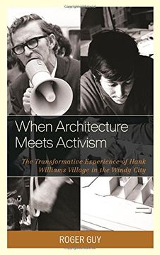 portada When Architecture Meets Activism: The Transformative Experience of Hank Williams Village in the Windy City