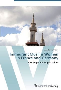 portada Immigrant Muslim Women in France and Germany: Challenges and Opportunities