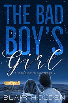 portada The bad Boy's Girl (The bad Boy's Girl Series Book 1) (Volume 1) (en Inglés)