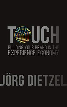portada Touch: Building Your Brand in the Experience Economy 