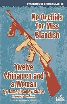 portada No Orchids for Miss Blandish / Twelve Chinamen and a Woman (en Inglés)