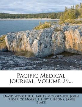 portada pacific medical journal, volume 29... (en Inglés)