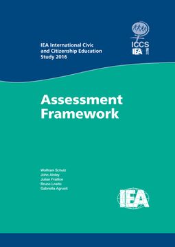 portada Iea International Civic and Citizenship Education Study 2016 Assessment Framework (en Inglés)