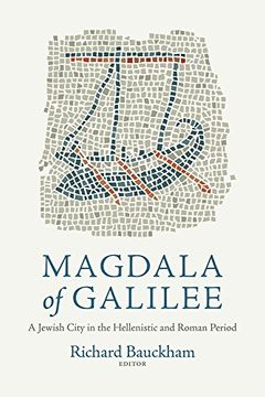 portada Magdala of Galilee: A Jewish City in the Hellenistic and Roman Period (in English)