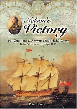 portada Nelson's Victory: 101 Questions and Answers About hms Victory, Nelson's Flagship at Trafalgar (en Inglés)