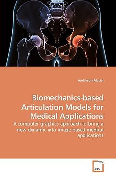 portada biomechanics-based articulation models for medical applications (in English)