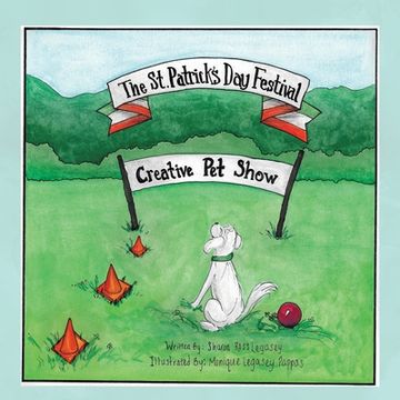 portada The St. Patrick's Day Festival: Creative Pet Show (in English)