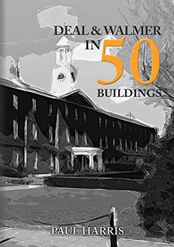 portada Deal and Walmer in 50 Buildings (in English)