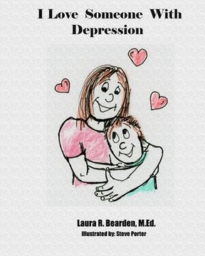 portada I Love Someone With Depression (en Inglés)