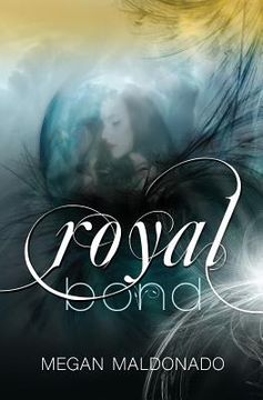 portada Royal Bond (en Inglés)