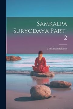 portada Samkalpa Suryodaya Part-2 (en Sanskrit)