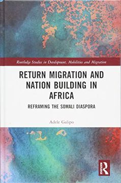 portada Return Migration and Nation Building in Africa: Reframing the Somali Diaspora (en Inglés)