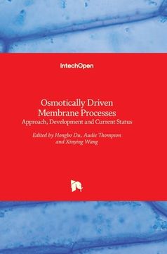 portada Osmotically Driven Membrane Processes: Approach, Development and Current Status (en Inglés)