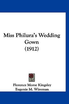 portada miss philura's wedding gown (1912) (en Inglés)