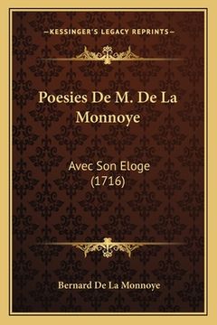 portada Poesies De M. De La Monnoye: Avec Son Eloge (1716) (en Francés)