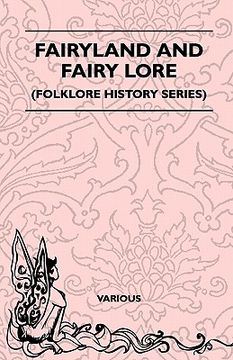 portada fairyland and fairy lore (folklore history series) (en Inglés)