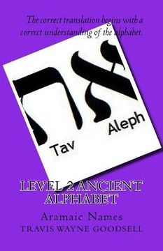 portada Level 2 Ancient Alphabet: Aramaic Names (en Inglés)