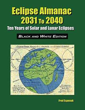 portada Eclipse Almanac 2031 to 2040 - Black and White Edition 