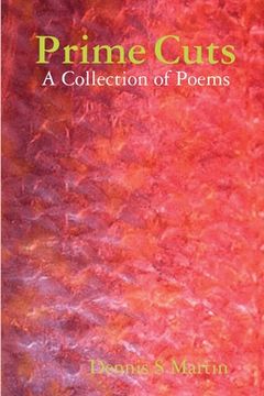 portada Prime Cuts: A Collection of Poems (en Inglés)