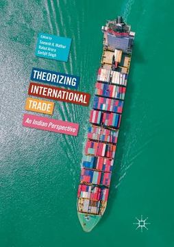 portada Theorizing International Trade: An Indian Perspective (en Inglés)