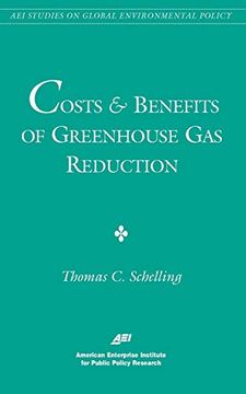 portada Costs and Benefits of Greenhouse gas Reduction (Aei Studies on Global Environmental Policy) (in English)