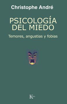 portada Psicología del Miedo: Temores, Angustias Y Fobias (in Spanish)