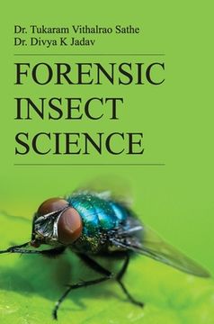 portada Forensic Insect Science (in English)
