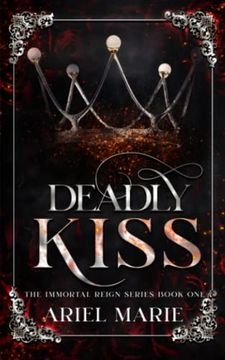 portada Deadly Kiss (The Immortal Reign) (en Inglés)