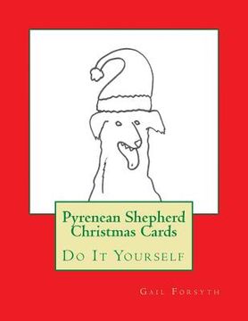 portada Pyrenean Shepherd Christmas Cards: Do It Yourself (in English)