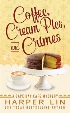portada Coffee, Cream Pies, and Crimes (en Inglés)