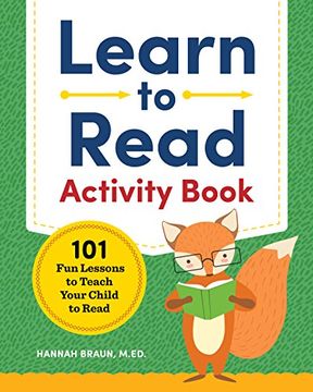 portada Learn to Read Activity Book: 101 fun Lessons to Teach Your Child to Read (en Inglés)