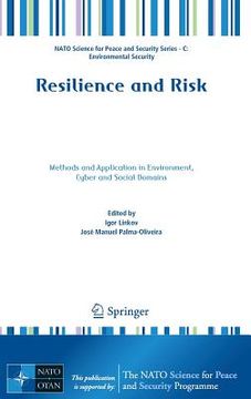 portada Resilience and Risk: Methods and Application in Environment, Cyber and Social Domains (en Inglés)