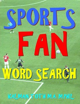 portada Sports Fan Word Search: 133 Extra Large Print Entertaining Themed Puzzles