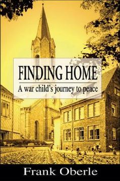 portada finding home: a war child's journey to peace (en Inglés)