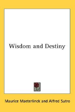 portada wisdom and destiny (en Inglés)